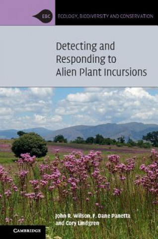 Könyv Detecting and Responding to Alien Plant Incursions John Wilson
