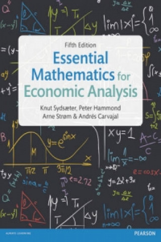 Carte Essential Mathematics for Economic Analysis Knut Sydsaeter