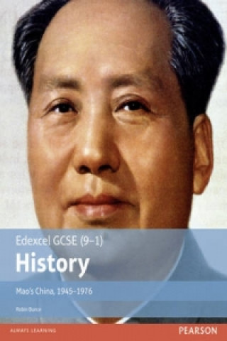 Kniha Edexcel GCSE (9-1) History Mao's China, 1945-1976 Student Book Robin Bunce