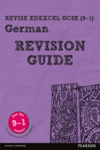 Carte Pearson REVISE Edexcel GCSE (9-1) German Revision Guide Harriette Lanzer