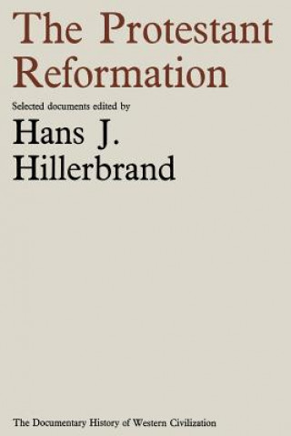 Kniha Protestant Reformation Hans J. Hillerbrand