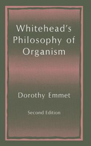 Carte Whitehead's Philosophy of Organism Dorothy Emmet