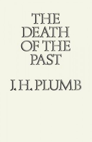 Knjiga Death of the Past J.H. Plumb