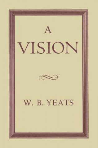 Kniha Vision W B Yeats