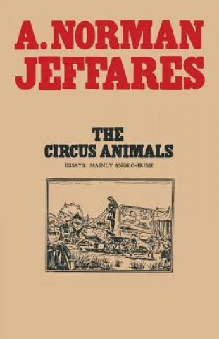 Knjiga Circus Animals A. Norman Jeffares