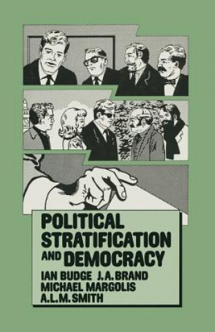 Книга Political Stratification and Democracy Ian Budge