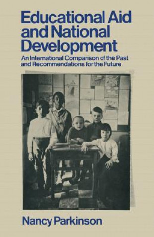 Βιβλίο Educational Aid and National Development Nancy Parkinson