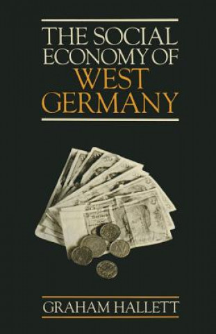Carte Social Economy of West Germany Graham Hallett