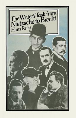 Kniha Writer's Task from Nietzsche to Brecht Hans Reiss