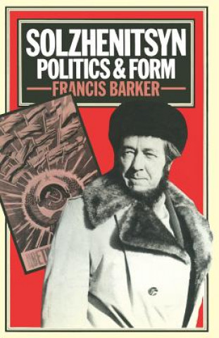 Carte Solzhenitsyn F. Barker