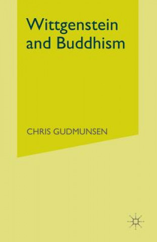 Kniha Wittgenstein and Buddhism C. Gudmunsen