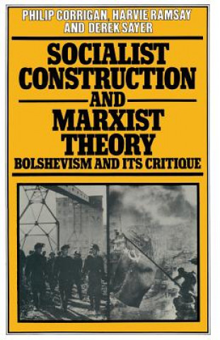 Libro Socialist Construction and Marxist Theory Philip Corrigan