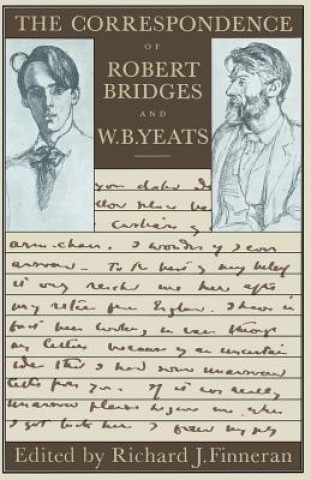 Carte Correspondence of Robert Bridges and W. B. Yeats Robert Bridges