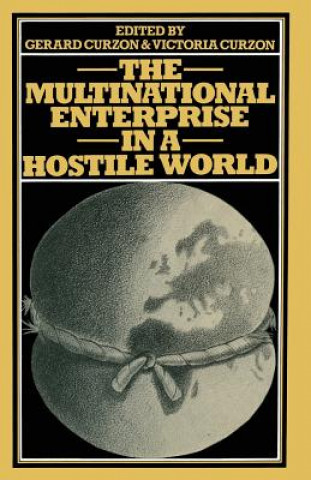Kniha Multinational Enterprise in a Hostile World Victoria Curzon