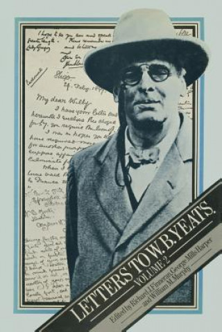 Book Letters to W. B. Yeats Richard J  Finneran