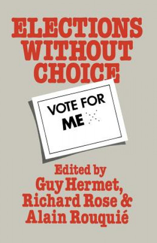 Книга Elections Without Choice G. Hermet