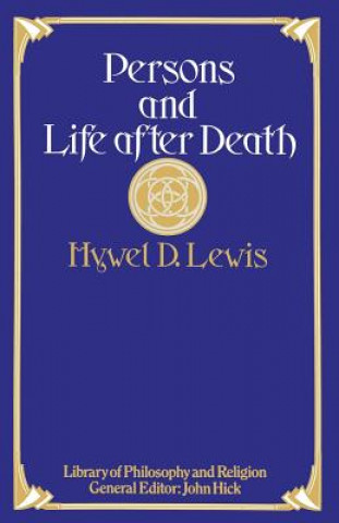 Buch Persons and Life after Death Hywel D  Lewis