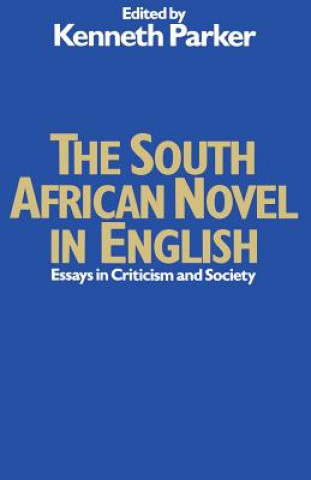 Kniha South African Novel in English Kenneth Parker