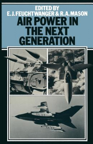 Kniha Air Power in the Next Generation Edgar Feuchtwanger