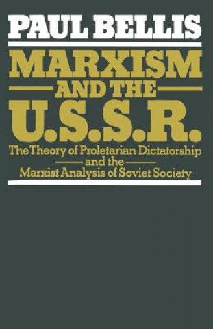 Kniha Marxism and the U.S.S.R. Paul Bellis