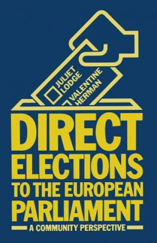 Книга Direct Elections to the European Parliament Juliet  Lodge