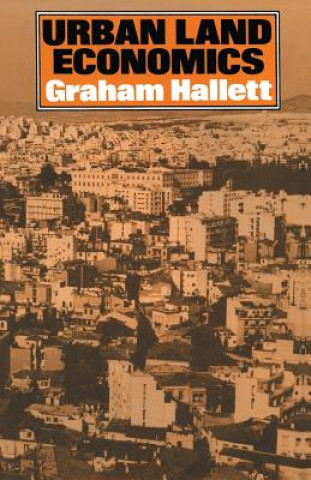 Książka Urban Land Economics Graham  Hallett