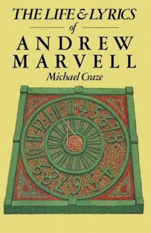 Book Life and Lyrics of Andrew Marvell Michael Craze