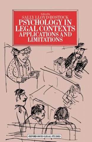 Könyv Psychology in Legal Contexts Sally M.Lloyd- Bostock