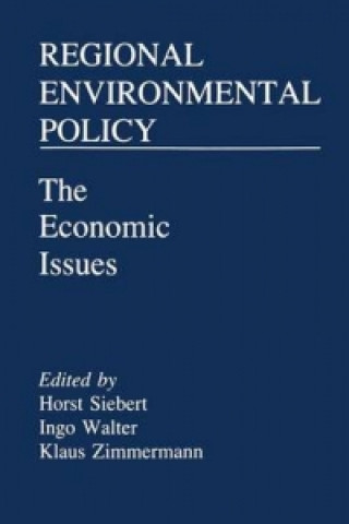 Kniha Regional Environmental Policy Horst Siebert