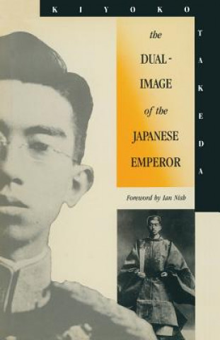 Книга Dual-Image of the Japanese Emperor Kiyoko Takeda