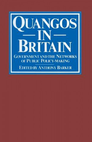 Kniha Quangos in Britain Anthony  Barker