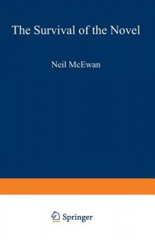 Kniha Survival of the Novel Neil McEwan