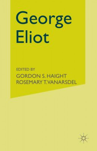 Kniha George Eliot Gordon S. Haight