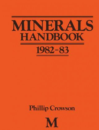 Kniha Minerals Handbook 1982-83 Phillip Crowson