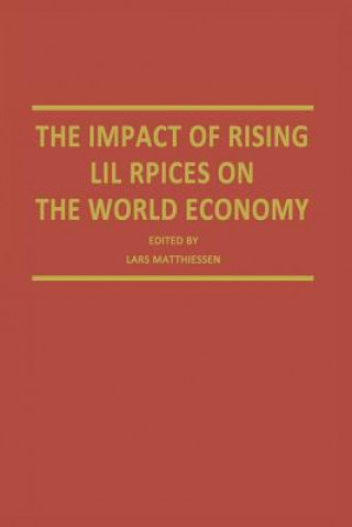 Buch Impact of Rising Oil Prices on the World Economy Lars Matthiessen