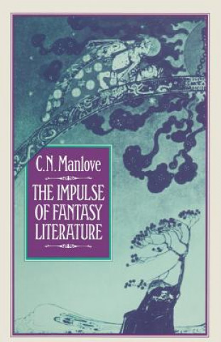Kniha Impulse of Fantasy Literature Colin N. Manlove