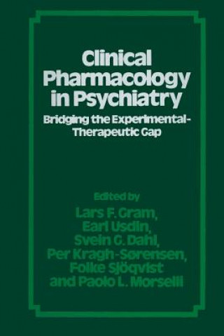 Kniha Clinical Pharmacology in Psychiatry Theodore E. Gram