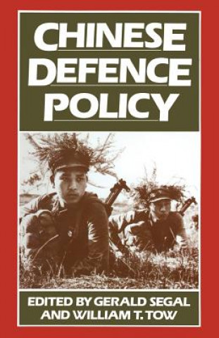 Carte Chinese Defence Policy Gerald Segal