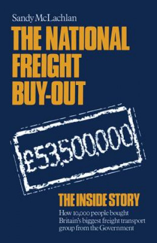 Könyv National Freight Buy-Out Sandy McLachlan