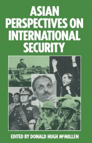 Kniha Asian Perspectives on International Security Donald Hugh McMillen