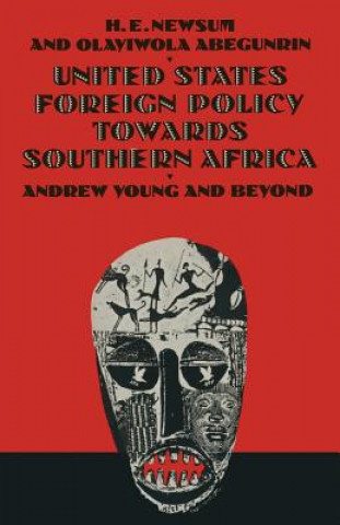 Könyv United States Foreign Policy Towards Southern Africa H.E. Newsun