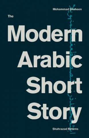 Book Modern Arabic Short Story Mohammad  Shaheen