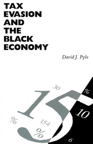 Book Tax Evasion and the Black Economy David J. Pyle