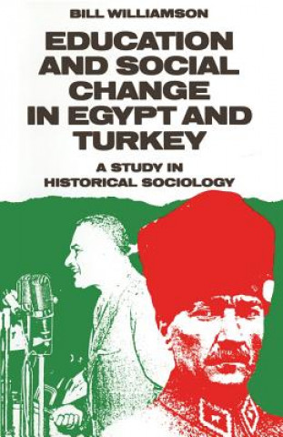 Carte Education and Social Change in Egypt and Turkey Bill Williamson