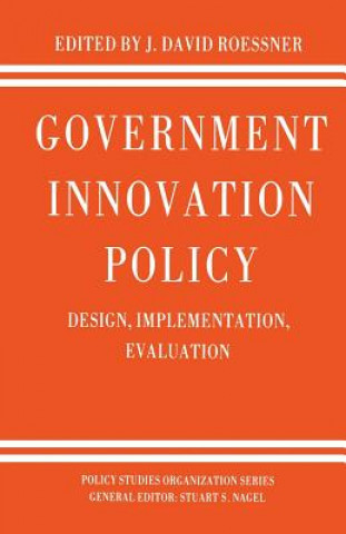 Kniha Government Innovation Policy D. Roessner