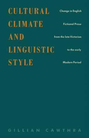 Knjiga Cultural Climate and Linguistic Style Gillian Cawthra