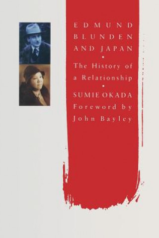 Książka Edmund Blunden and Japan Sumie Okada