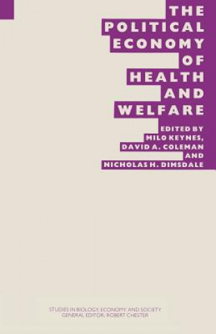 Book Political Economy of Health and Welfare W.Milo Keynes