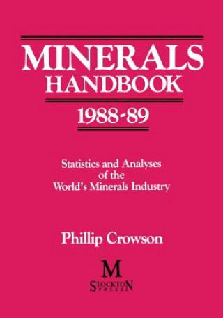 Книга Minerals Handbook 1988-89 Phillip Crowson