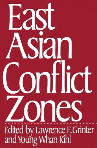 Könyv East Asian Conflict Zones Lawrence E. Grinter